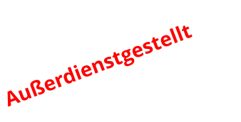 Außerdienstgestellt