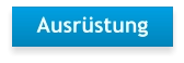 Ausrüstung