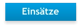 Einsätze