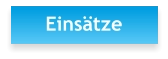 Einsätze